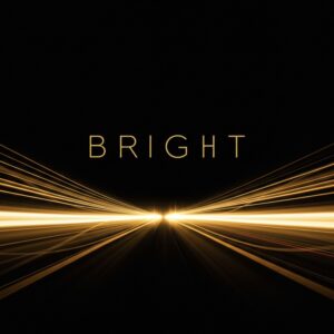 Bright